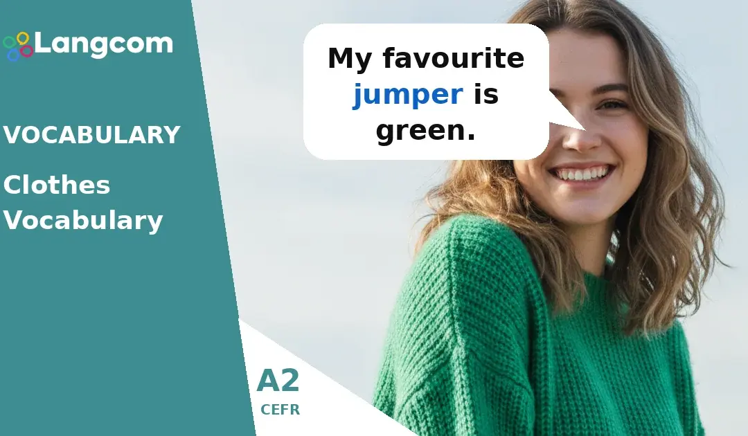 A2 English Clothes Vocabulary: Describe What You Wear